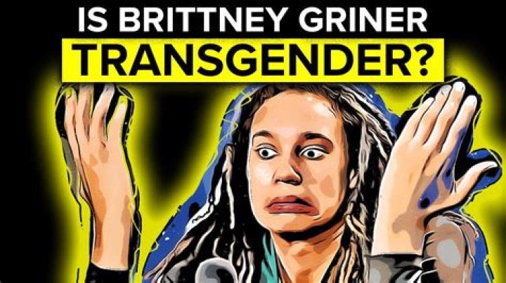Is Brittney Griner Transgender? Answering The Question Of Gender Identity